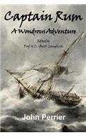 Captain Rum: A Wondrous Adventure