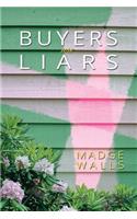Buyers Are Liars
