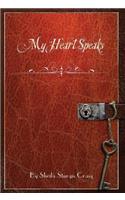 My Heart Speaks