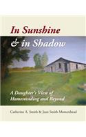 In Sunshine and in Shadow