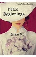 Fated Beginnings