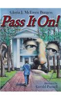 Pass It On!