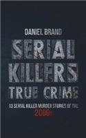 Serial Killers True Crime
