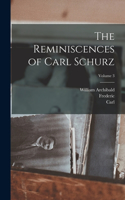 Reminiscences of Carl Schurz; Volume 3