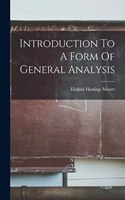 Introduction To A Form Of General Analysis