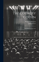 The Country Cousin