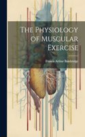 Physiology of Muscular Exercise