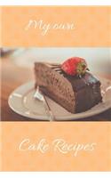 My Own Cake Recipes
