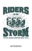 Riders Storm Notebook