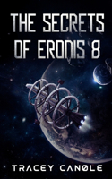 Secrets of Eronis 8
