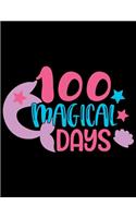 100 Magical Days