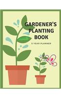 Gardeners Companion Planting Book - Square Foot Gardening Chart for Beginner: 5 Years Garden Journal with Tracker Sheets for Garden Projects, Soil Amendment Records & Pest Disease Control for Gardeners