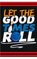 Let the Good Times Roll