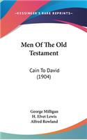 Men Of The Old Testament