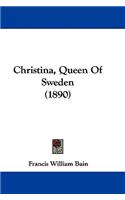 Christina, Queen Of Sweden (1890)