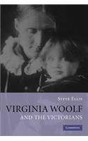 Virginia Woolf and the Victorians
