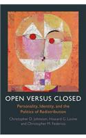 Open Versus Closed