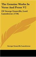 The Genuine Works In Verse And Prose V2