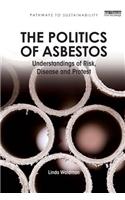 The Politics of Asbestos