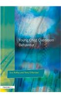 Young Children and Classroom Behaviour