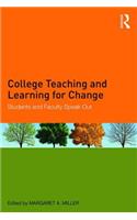 College Teaching and Learning for Change