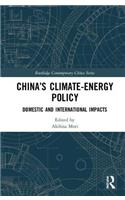 China's Climate-Energy Policy