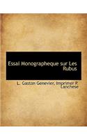 Essai Monographeque Sur Les Rubus