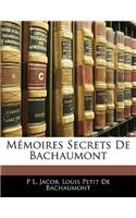 Memoires Secrets de Bachaumont