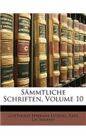 Sämmtliche Schriften, Zehnter Band