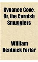 Kynance Cove, Or, the Cornish Smugglers