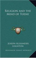 Religion and the Mind of Today