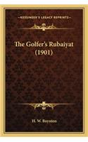 Golfer's Rubaiyat (1901)
