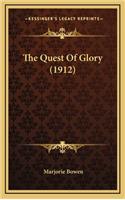 The Quest of Glory (1912)