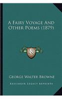 Fairy Voyage and Other Poems (1879)