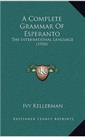 Complete Grammar Of Esperanto