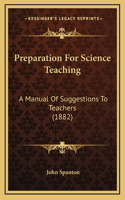 Preparation For Science Teaching