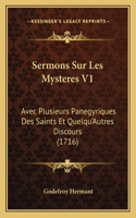 Sermons Sur Les Mysteres V1