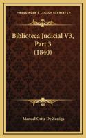 Biblioteca Judicial V3, Part 3 (1840)