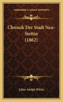 Chronik Der Stadt Neu-Stettin (1862)