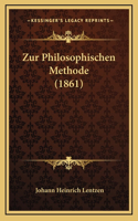 Zur Philosophischen Methode (1861)