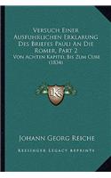 Versuch Einer Ausfuhrlichen Erklarung Des Briefes Pauli An Die Romer, Part 2