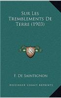 Sur Les Tremblements De Terre (1903)