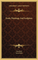 Erotic Paintings And Sculpture