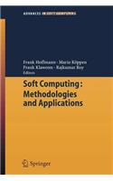 Soft Computing: Methodologies and Applications: (Advances in Soft Computing)