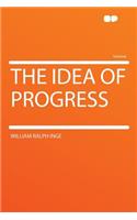 The Idea of Progress