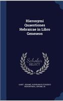 Hieronymi Quaestiones Hebraicae in Libro Geneseos