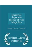 Imperial Japanese Poems of the Meiji Era - Scholar's Choice Edition