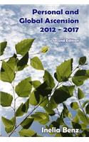 Personal and Global Ascension - 2012 - 2017