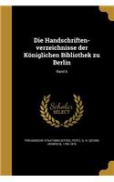 Handschriften-verzeichnisse der Königlichen Bibliothek zu Berlin; Band 6