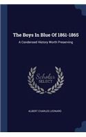 Boys In Blue Of 1861-1865